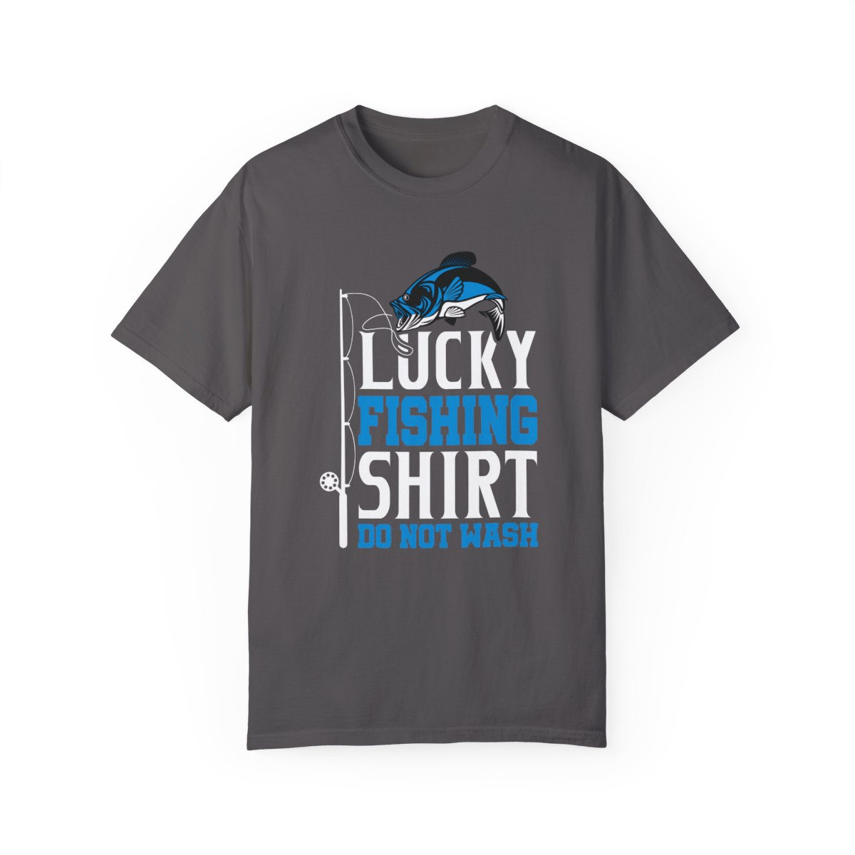 Catch Your Luck with the “Lucky Fishing Shirt, Do Not Wash” Tee - MarineQuest Supply